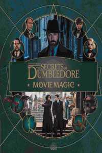 Fantastic Beasts - The Secrets of Dumbledore: Movie Magic