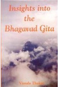 Insights Into the Bhagavad Gita