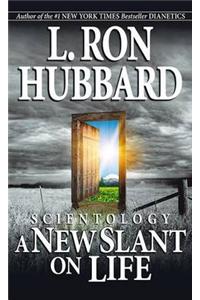 Scientology: A New Slant on Life