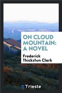 On Cloud Mountain