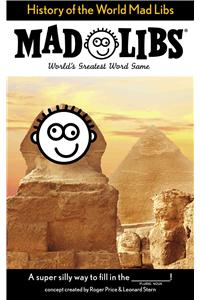 History of the World Mad Libs