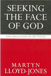 Seeking the Face of God