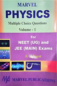 Marvel Physics MCQs - Volume-1 for NEET and JEE Main Exams