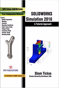 Solidworks Simulation 2016 A Tutorial Approach