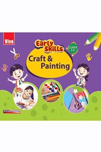 Early Skills : Lower KG, Craft and Painting