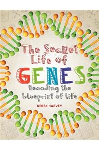 Secret Life of Genes