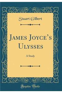 James Joyce's Ulysses