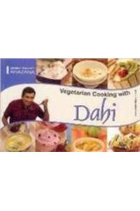 Vegetarian Cooking with Dahi