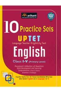 10 Practice Sets Uptet Language Teacher Eligibility Test English Class I-V (Primary Level)