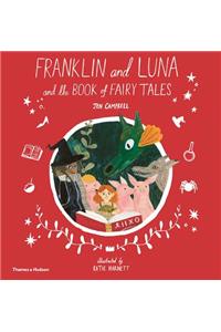 Franklin and Luna and the Book of Fairy Tales