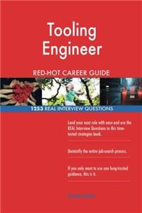 Tooling Engineer RedHot Career Guide; 1253 Real Interview Questions