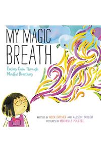 My Magic Breath