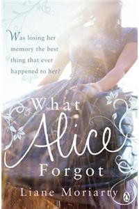 What Alice Forgot