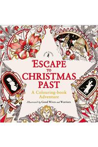 Escape to Christmas Past: A Colouring Book Adventure