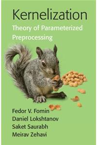 Kernelization: Theory of Parameterized Preprocessing