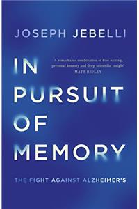 In Pursuit of Memory