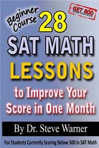 28 SAT Math Lessons to Improve Your Score in One Month - Beginner Course