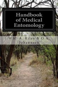 Handbook of Medical Entomology