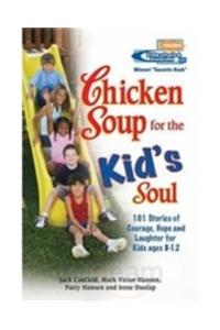 Chicken Soup for the Kids Soul 2