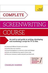 Complete Screenwriting Course