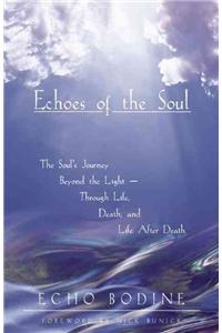 Echoes of the Soul