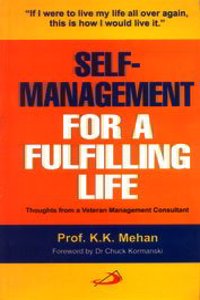 Self Management For A Fulfilling Life