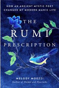 The Rumi Prescription