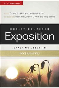 Exalting Jesus in Ecclesiastes