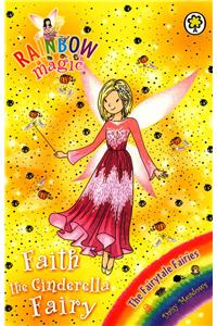 Rainbow Magic: Faith the Cinderella Fairy