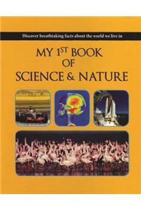 My 1St Book Of Science & Nature