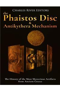 Phaistos Disc and Antikythera Mechanism