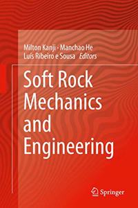 Soft Rock Mechanics and Engineering