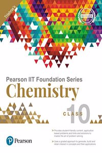 Pearson IIT Foundation Chemistry Class 10