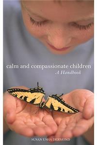 Calm and Compassionate Children