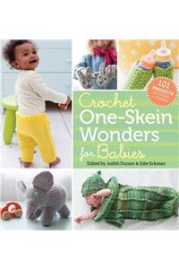 Crochet One-Skein Wonders for Babies