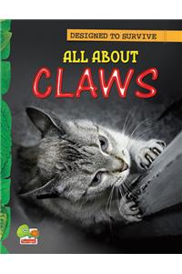 Designed to Survive: All About Claws