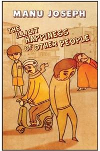 The Illicit Happiness Of Other People