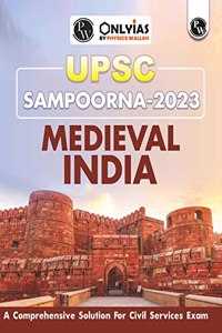 Physics Wallah Sampoorna UPSC Medieval India Book | UPSC | Civil Services Exam (OnlyIAS Book) (For 2023 Exam)