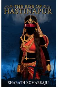 Rise of Hastinapur