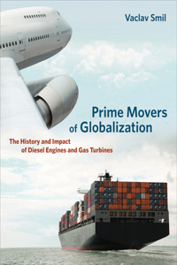 Prime Movers of Globalization