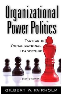 Organizational Power Politics