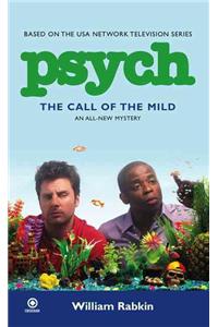 Psych: The Call of the Mild