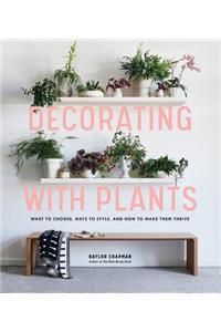 Decorating with Plants