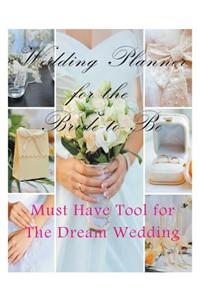 Wedding Planner for the Bride-to Be