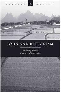 John and Betty Stam