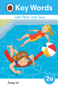 Key Words with Peter and Jane Level 2a - Jump In!