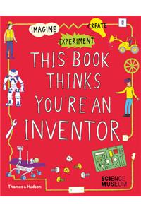 This Book Thinks You're an Inventor