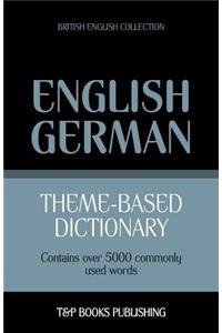 Theme-based dictionary British English-German - 5000 words