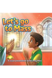 Lets Go to Mass