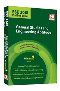 ESE 2018 Prelims: General Studies and Engineering Aptitude - Theory and Solved Papers - Vol. 2